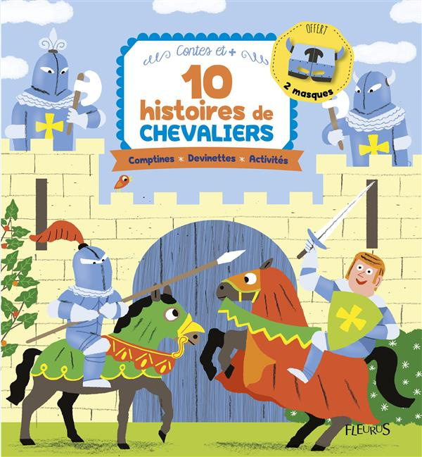 Emprunter 10 histoires de chevaliers livre