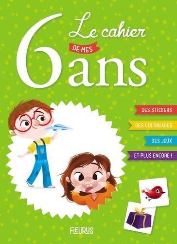 Emprunter Le cahier de mes 6 ans livre