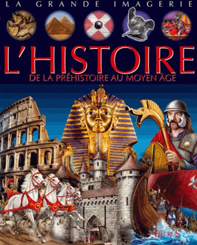 Emprunter L'Histoire. De la préhistoire au Moyen Age livre