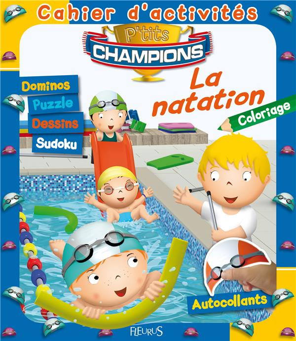 Emprunter La natation. Cahier d'activités livre