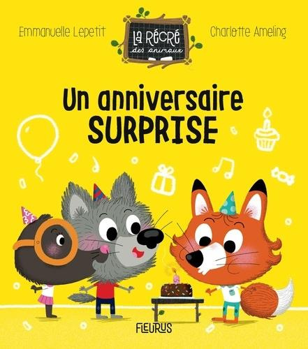 Emprunter Un anniversaire surprise livre
