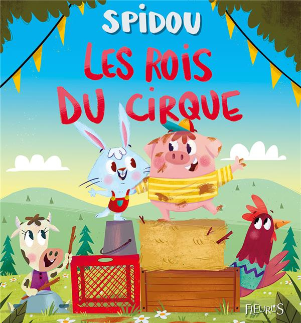 Emprunter Spidou : Les rois du cirque livre