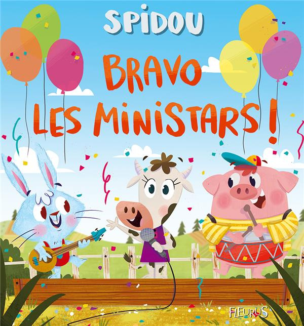 Emprunter Spidou : Bravo les Ministars ! livre