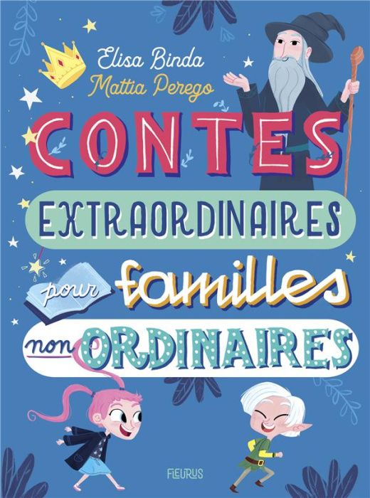 Emprunter Contes extraordinaires pour familles non ordinaires livre