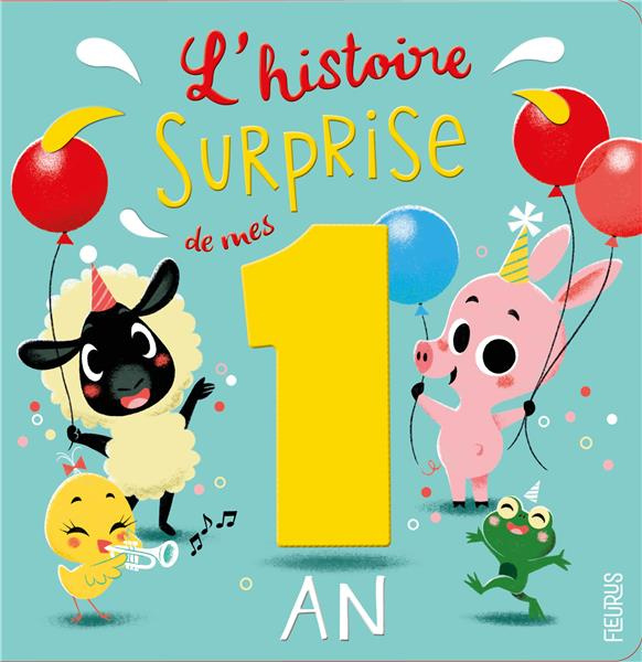 Emprunter L'histoire surprise de mes 1 an livre