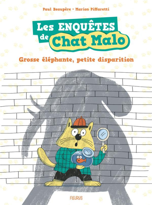 Emprunter Les enquêtes de Chat Malo Tome 1 : Grosse éléphante, petite disparition livre