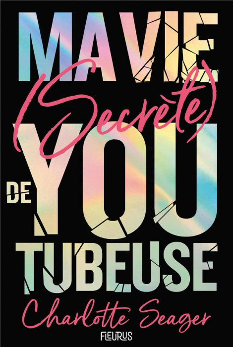 Emprunter Ma vie (secrète) de youtubeuse livre