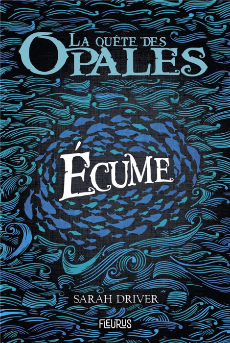 Emprunter La quête des opales Tome 1 : Ecume livre