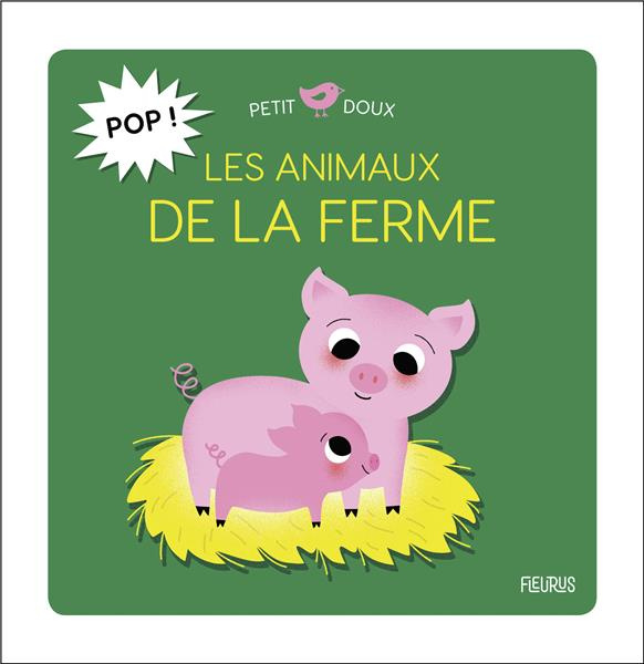 Emprunter Pop ! Les animaux de la ferme livre