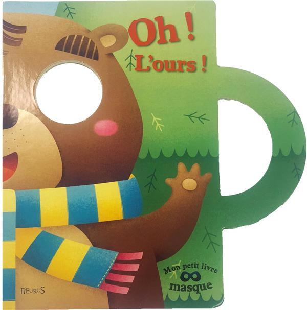 Emprunter Oh ! L'ours ! livre