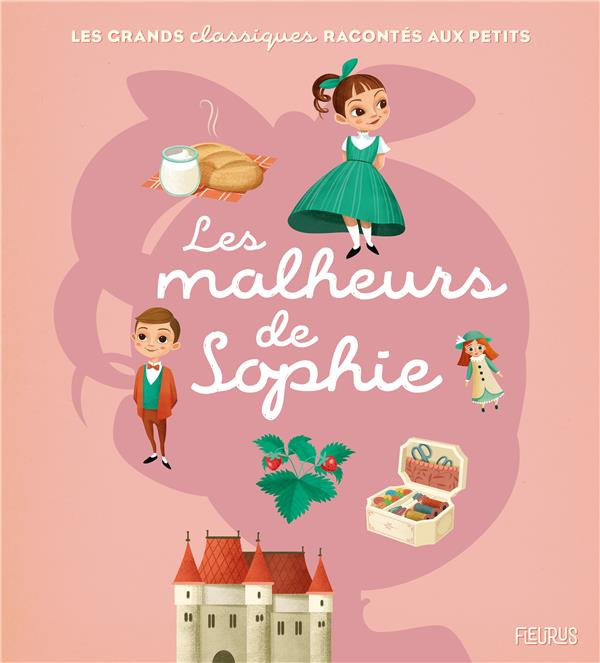 Emprunter Les Malheurs de Sophie livre