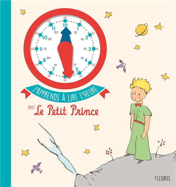 Emprunter J'apprends à lire l'heure avec le Petit Prince livre
