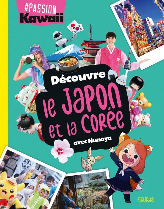 Emprunter Découvre le Japon et la Corée avec Nunaya livre