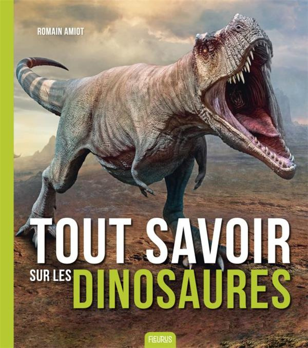 Emprunter Tout savoir sur les dinosaures livre
