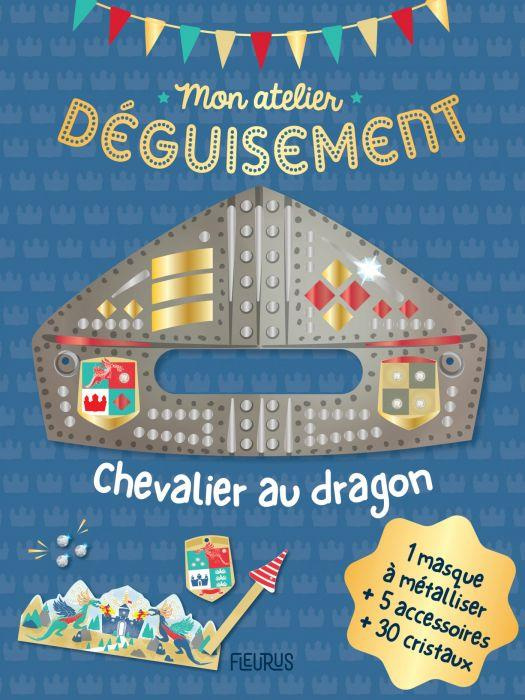 Emprunter Chevalier au dragon. Avec 1 masque à métalliser 5 accessoires 30 cristaux livre