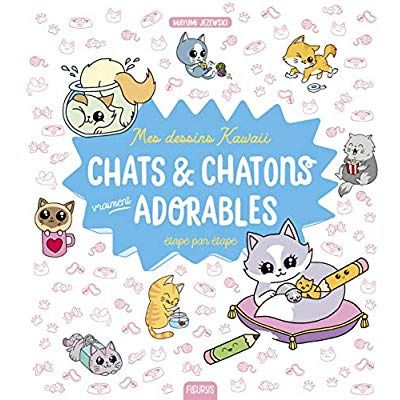 Emprunter Chats & chatons vraiment adorables étape par étape livre