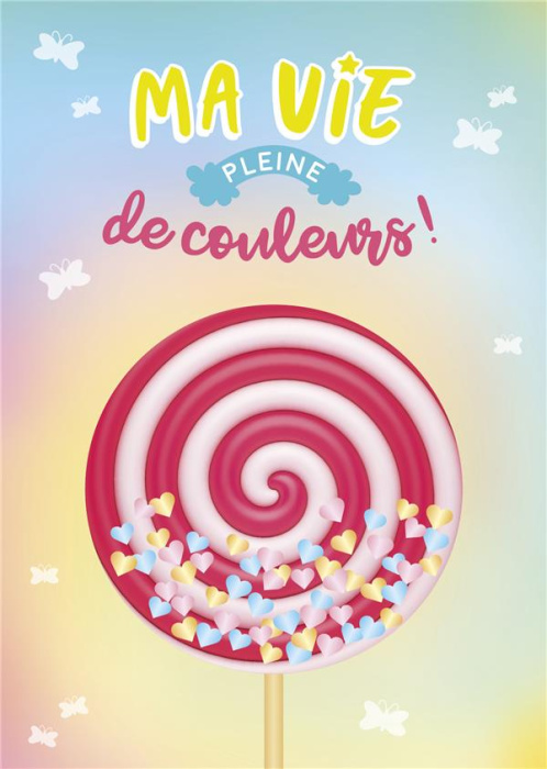 Emprunter Ma vie pleine de couleurs ! livre