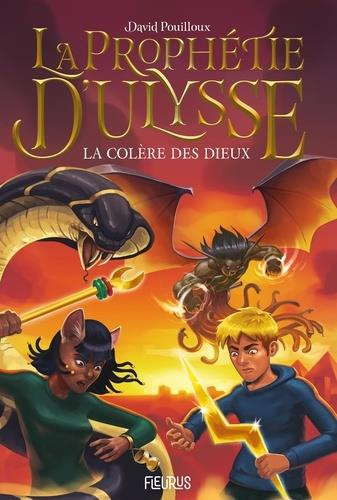 Emprunter La prophétie d'Ulysse Tome 2 : La colère des dieux livre