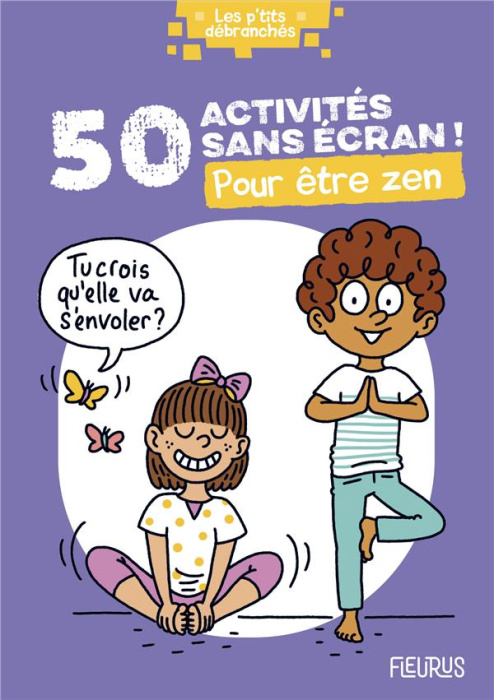Emprunter 50 activités sans écran ! Pour être zen livre