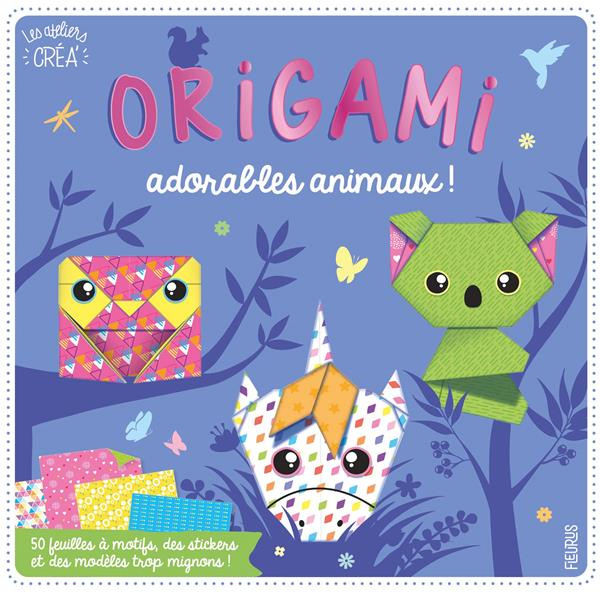 Emprunter Origami adorables animaux ! Avec 50 feuilles à motifs, des stickers et des modèles trop mignons ! livre