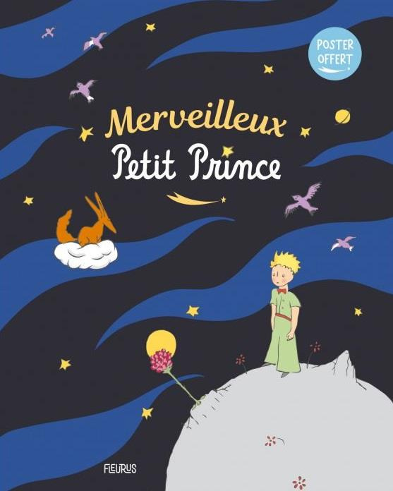 Emprunter Merveilleux Petit Prince. Avec 1 poster livre