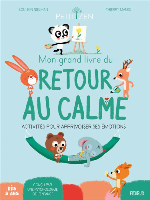 Emprunter Mon grand livre du retour au calme. Activités pour apprivoiser ses émotions livre