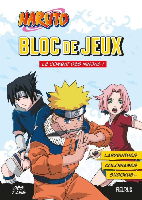 Emprunter Bloc de jeux Naruto. Le combat des ninjas ! livre