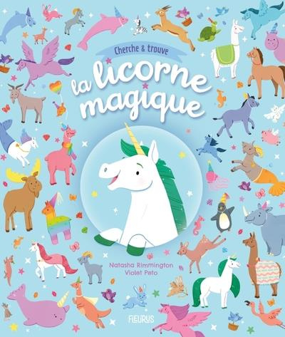 Emprunter La licorne magique livre