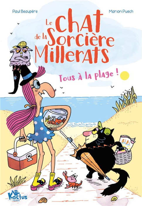 Emprunter Le chat de la sorcière Millerats : Tous à la plage ! livre