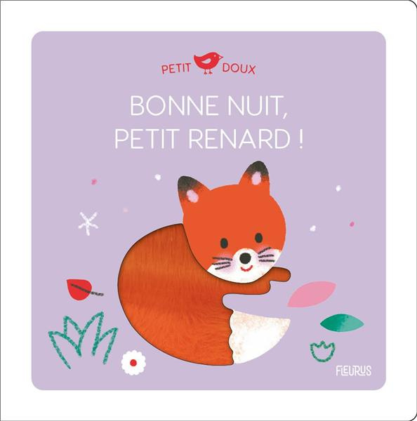 Emprunter Bonne nuit, petit renard ! livre