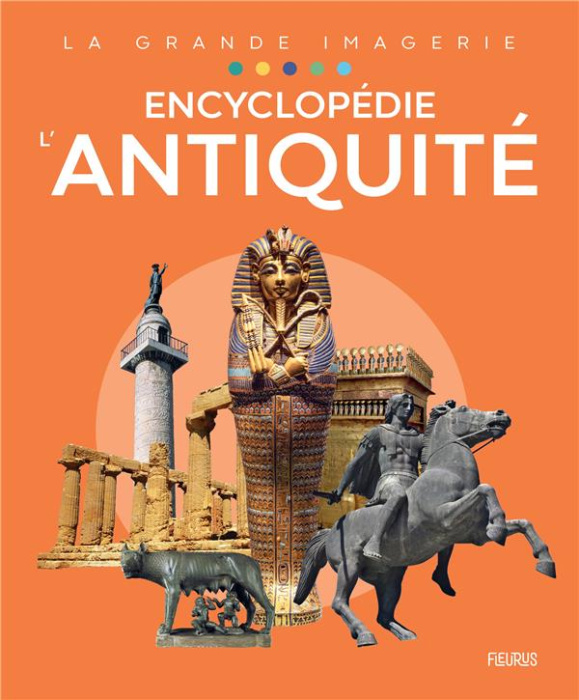 Emprunter Encyclopédie L'Antiquité livre