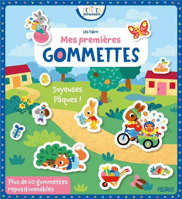 Emprunter Mes premières gommettes. Joyeuses Pâques ! Avec plus de 60 gommettes repositionnables livre