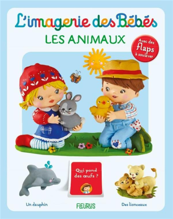 Emprunter Les animaux. Avec des flaps à soulever livre