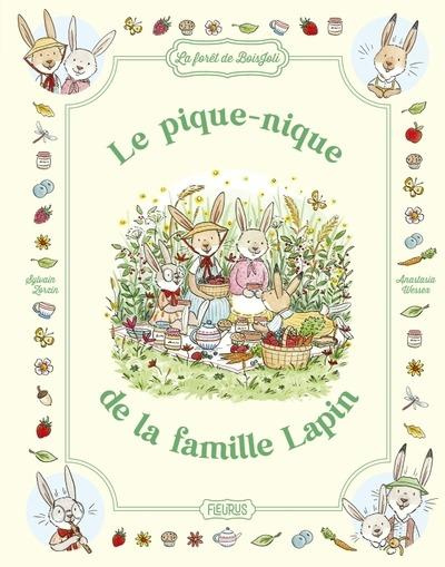 Emprunter Le pique-nique de la famille Lapin. La forêt de BoisJoli livre
