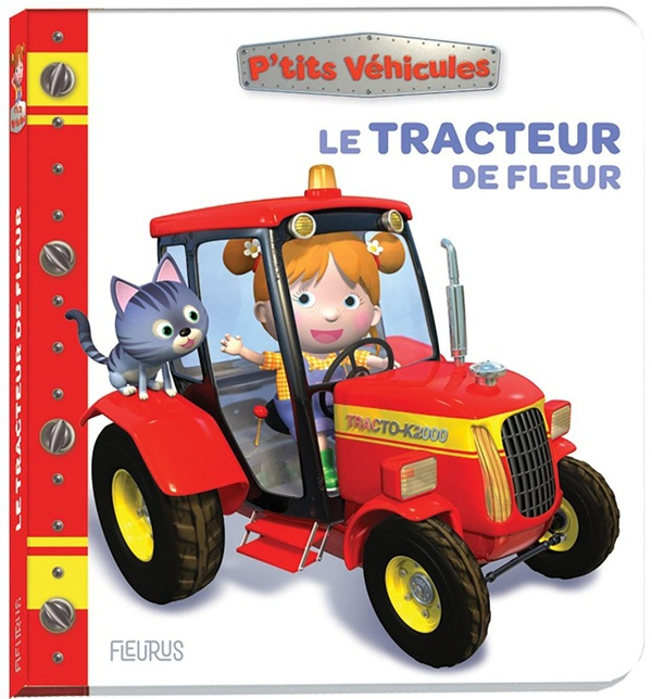 Emprunter Le tracteur de Fleur livre