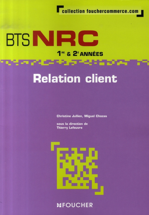 Emprunter RELATION CLIENT BTS NRC livre