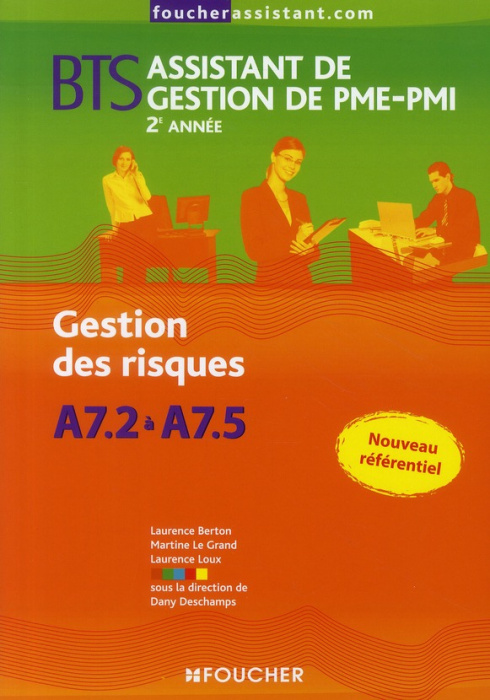 Emprunter A7.2 A A7.5 GESTION DES RISQUES 2E ANNEE BTS livre