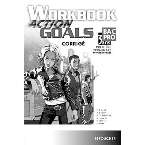 Emprunter Anglais Bac pro 1e Tle professionnelles Workbook Action Goals . Corrigé livre