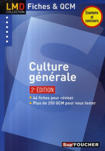 Emprunter LMD COLLECTION FICHES & QCM - 10 - CULTURE GENERALE 2E EDITION livre