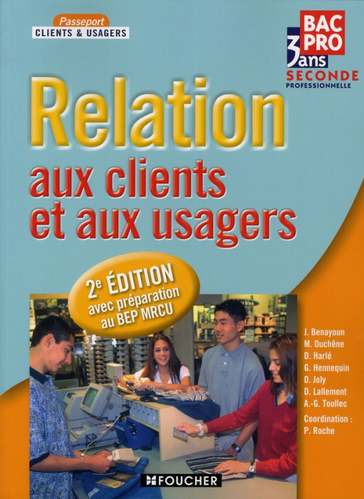 Emprunter RELATION AUX CLIENTS ET AUX USAGERS SDE BAC PRO livre