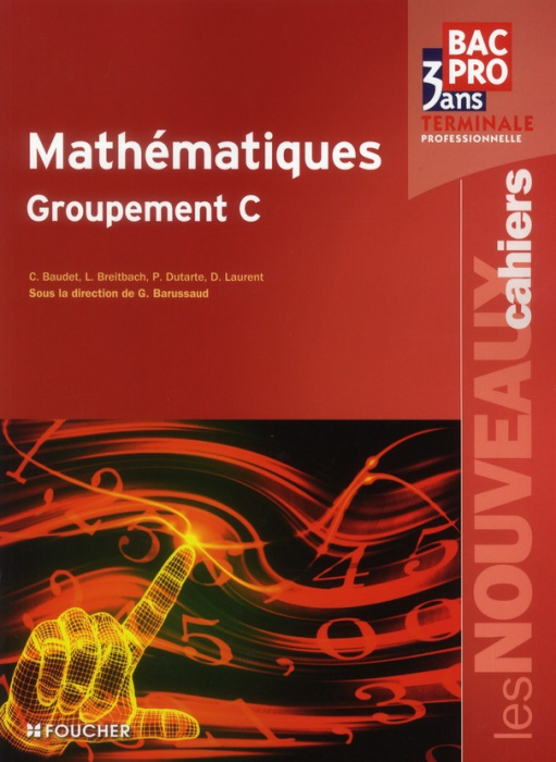 Emprunter Mathématiques, Terminale professionelle, Groupement C livre