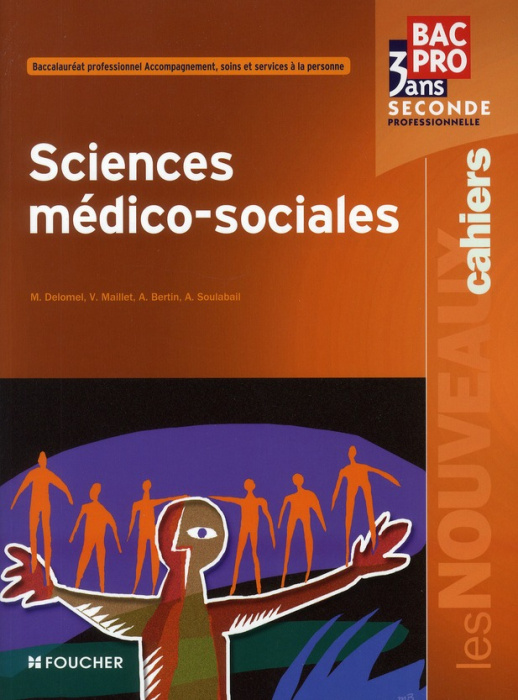 Emprunter SCIENCES MEDICO-SOCIALES SDE BAC PRO livre