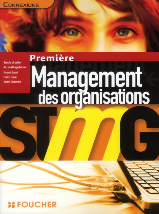 Emprunter CONNEXIONS MANAGEMENT DES ORGANISATIONS 1RE BAC STMG livre