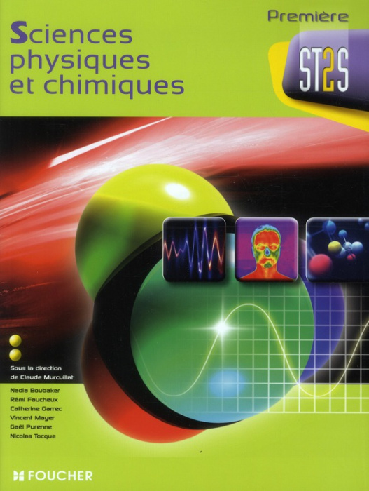 Emprunter SCIENCES PHYSIQUES ET CHIMIQUES 1RE BAC ST2S livre