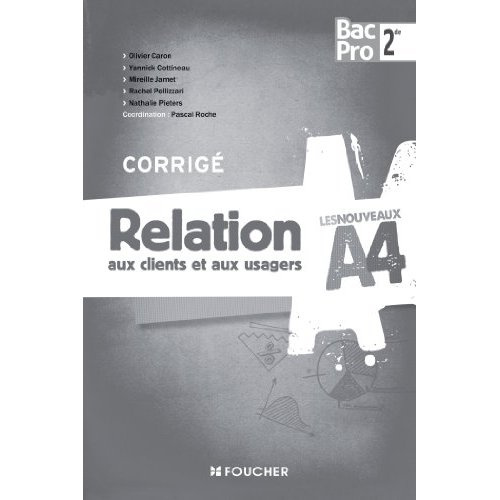 Emprunter Relation aux clients et aux usagers 2e Bac Pro Commerce. Corrigé livre