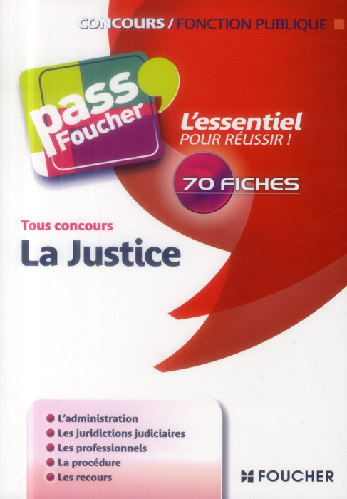Emprunter 18 - PASS'FOUCHER - LA JUSTICE TOUS CONCOURS livre