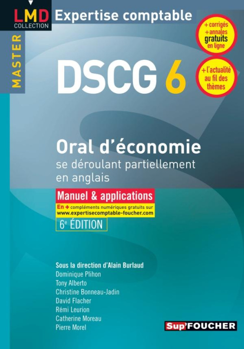 Emprunter DSCG 6 - ORAL D'ECONOMIE SE DEROULANT PARTIELLEMENT EN ANGLAIS MANUEL ET APPLICATIONS 6E EDITION livre