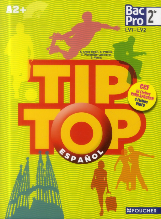 Emprunter Español 2e Bac Pro A2+ Tip Top livre