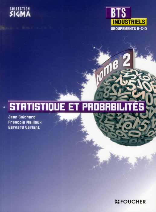 Emprunter Statistique et probabilités BTS Industriel, groupements B, C et D livre