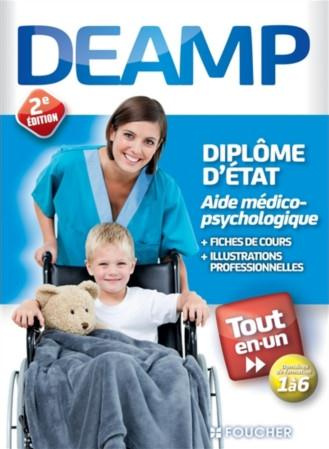 Emprunter DEAMP - DIPLOME D'ETAT AIDE MEDICO-PSYCHOLOGIQUE - TOUT EN UN livre